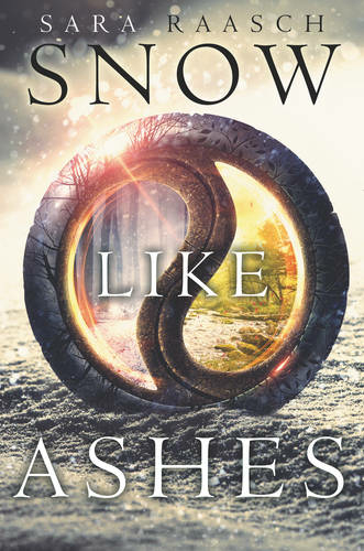 Snow Like Ashes by Sara Raasch