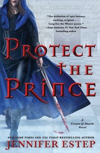 Protect the Prince: (A Crown of Shards Novel)