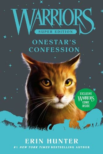 Warriors Super Edition: Onestar's Confession: (Warriors Super Edition 15)