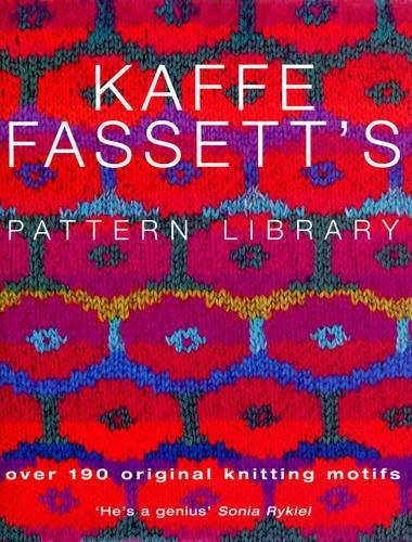 Kaffe Fassett's Pattern Library: an inspiring collection of knitting patterns from one of the most recognized names in contemporary craft and design
