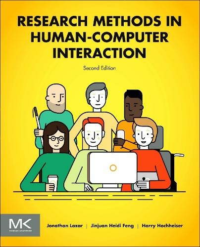 Research Methods in Human-Computer Interaction: (2nd edition)