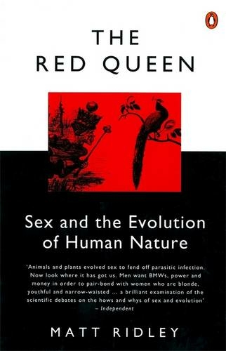 The Red Queen Sex And The Evolution Of Human Nature By Matt Ridley Whsmith