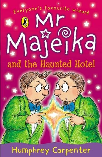 Mr Majeika and the Haunted Hotel: (Mr Majeika)