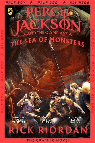 Percy Jackson and the Sea of Monsters: The Graphic Novel (Book 2): (Percy Jackson Graphic Novels)