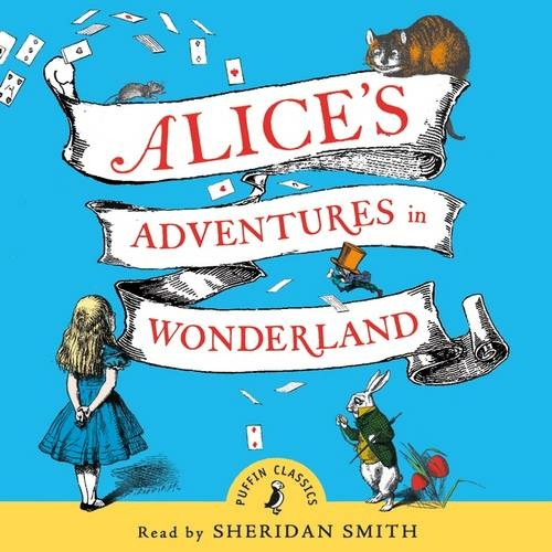 Alice's Adventures in Wonderland: (Puffin Classics Unabridged edition ...