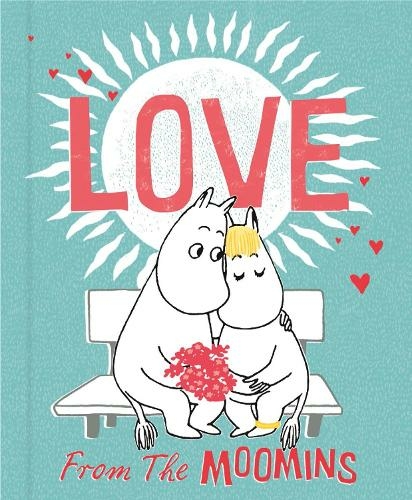 Love from the Moomins: (MOOMIN)