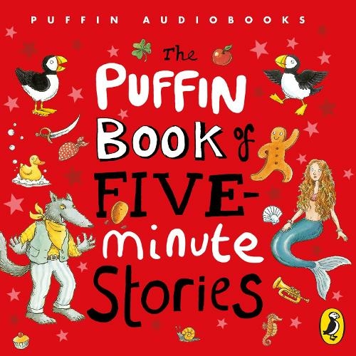 Puffin Book of Five-minute Stories: (Unabridged edition)