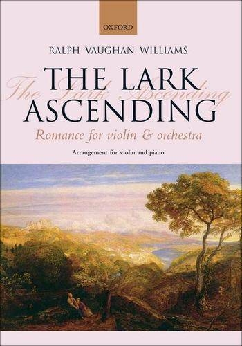 The Lark Ascending: Romance for violin and orchestra (Violin and piano)