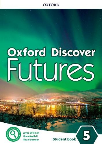 Oxford Discover Futures: Level 5: Student Book: (Oxford Discover Futures)