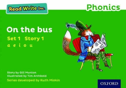 Read Write Inc. Phonics: On The Bus (Green Set 1 Storybook 1): (Read Write Inc. Phonics)