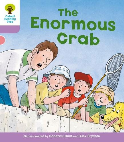 Oxford Reading Tree: Level 1+: Decode and Develop: The Enormous Crab: (Oxford Reading Tree)