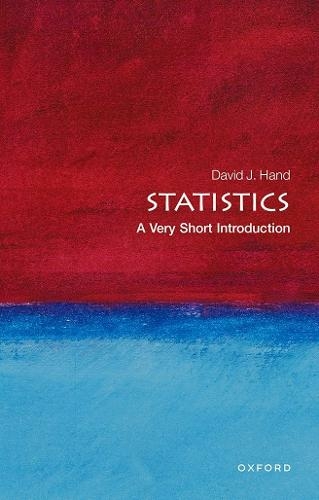 Statistics: A Very Short Introduction: (Very Short Introductions)