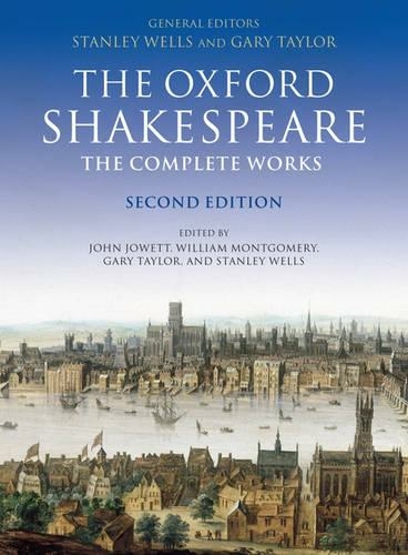 William Shakespeare: The Complete Works: (2nd Revised edition)