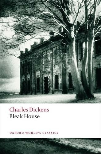 Bleak House: (Oxford World's Classics)