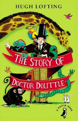 The Story of Doctor Dolittle: (A Puffin Book)