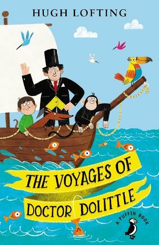 The Voyages of Doctor Dolittle: (A Puffin Book)