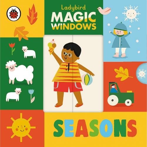 Magic Windows: Seasons: (A Ladybird Magic Windows Book)
