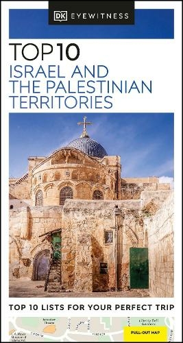 DK Eyewitness Top 10 Israel and the Palestinian Territories: (Pocket Travel Guide)