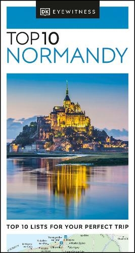DK Eyewitness Top 10 Normandy: (Pocket Travel Guide)