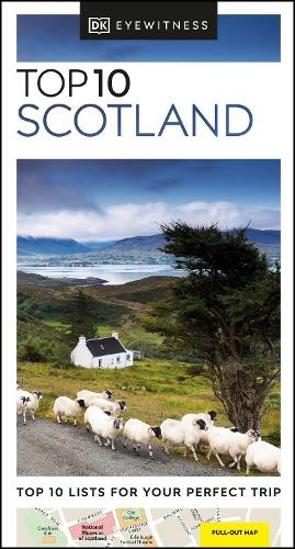 DK Eyewitness Top 10 Scotland: (Pocket Travel Guide)