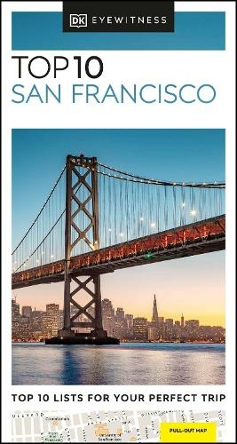 DK Eyewitness Top 10 San Francisco: (Pocket Travel Guide)