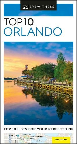 DK Eyewitness Top 10 Orlando: (Pocket Travel Guide)