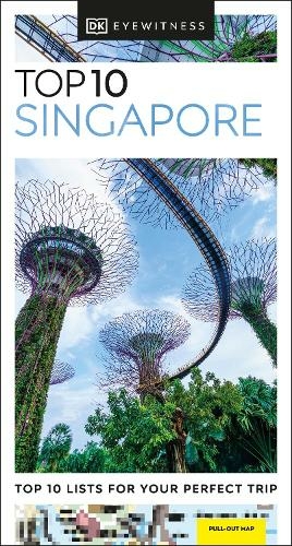 DK Eyewitness Top 10 Singapore: (Pocket Travel Guide)