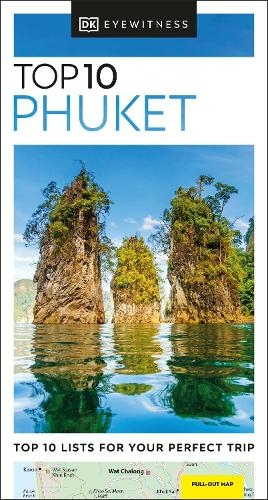 DK Eyewitness Top 10 Phuket: (Pocket Travel Guide)