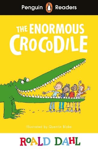 Penguin Readers Level 1: Roald Dahl The Enormous Crocodile (ELT Graded Reader): (Penguin Readers Roald Dahl)