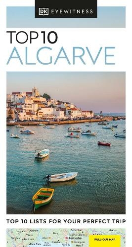 DK Eyewitness Top 10 The Algarve: (Pocket Travel Guide)