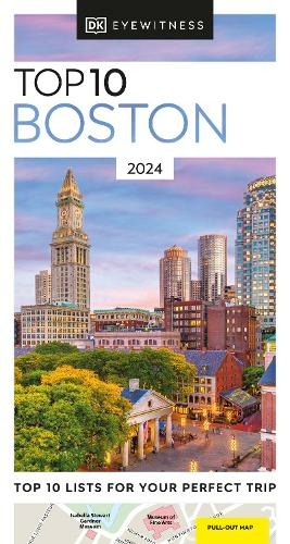 DK Eyewitness Top 10 Boston: (Pocket Travel Guide)