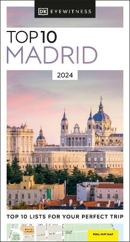 DK Eyewitness Top 10 Madrid: (Pocket Travel Guide)