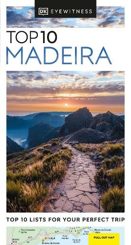 DK Eyewitness Top 10 Madeira: (Pocket Travel Guide)