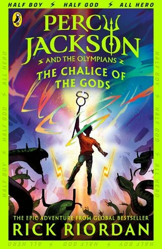 Percy Jackson and the Olympians: The Chalice of the Gods: (Percy Jackson and The Olympians)