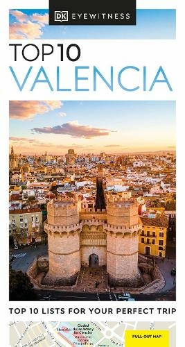 DK Eyewitness Top 10 Valencia: (Pocket Travel Guide)