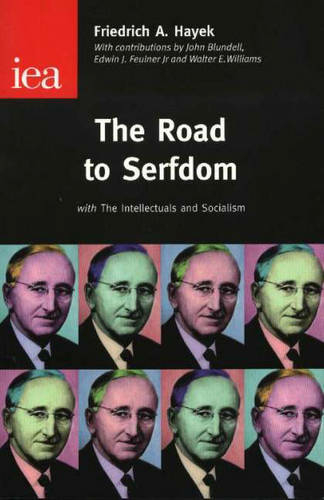 the road to serfdom by friedrich hayek