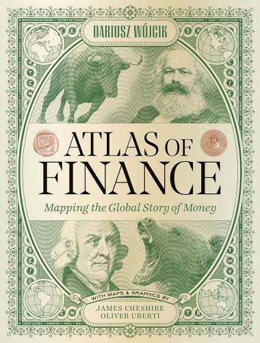 Atlas of Finance: Mapping the Global Story of Money