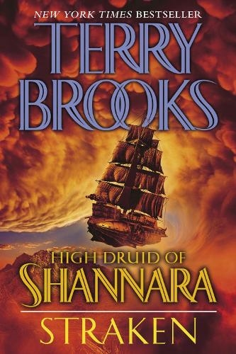 High Druid of Shannara: Straken: (The High Druid of Shannara 3)