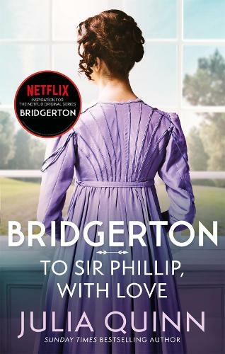 romancing mister bridgerton to sir phillip with love