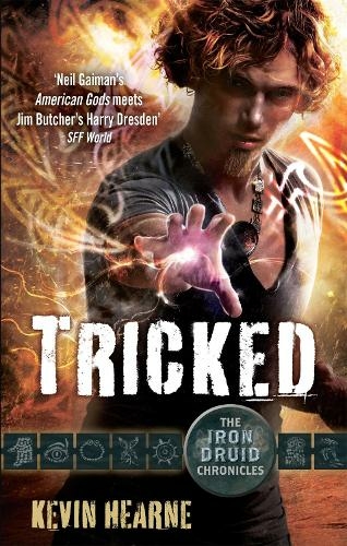 Tricked: The Iron Druid Chronicles (Iron Druid Chronicles)