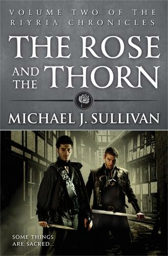 The Rose and the Thorn: Book 2 of The Riyria Chronicles