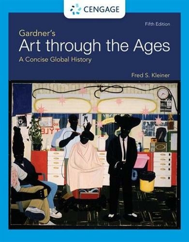 Gardner's Art through the Ages: A Concise Global History (5th edition)