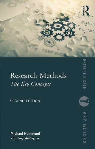 Research Methods: The Key Concepts (Routledge Key Guides 2nd edition)