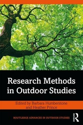 Research Methods in Outdoor Studies: (Routledge Advances in Outdoor Studies)