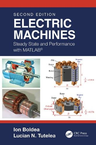 Electric Machines: Steady State and Performance with MATLAB (R) (2nd edition)