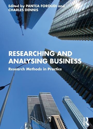 Researching and Analysing Business: Research Methods in Practice