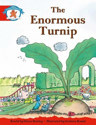 Literacy Edition Storyworlds 1, Once Upon A Time World, The Enormous Turnip: (STORYWORLDS)