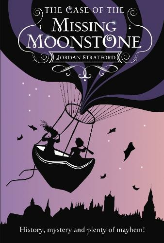 The Case of the Missing Moonstone: The Wollstonecraft Detective Agency (Wollstonecraft)