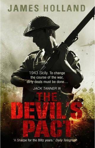 The Devil's Pact: (Jack Tanner: book 5): a blood-pumping, edge-of-your-seat wartime thriller guaranteed to have you hooked... (Jack Tanner)