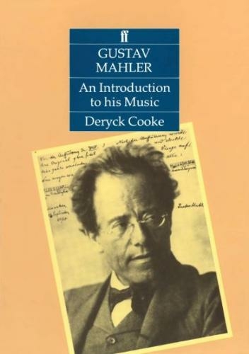 Gustav Mahler: An Introduction to his Music: (2nd Revised edition)